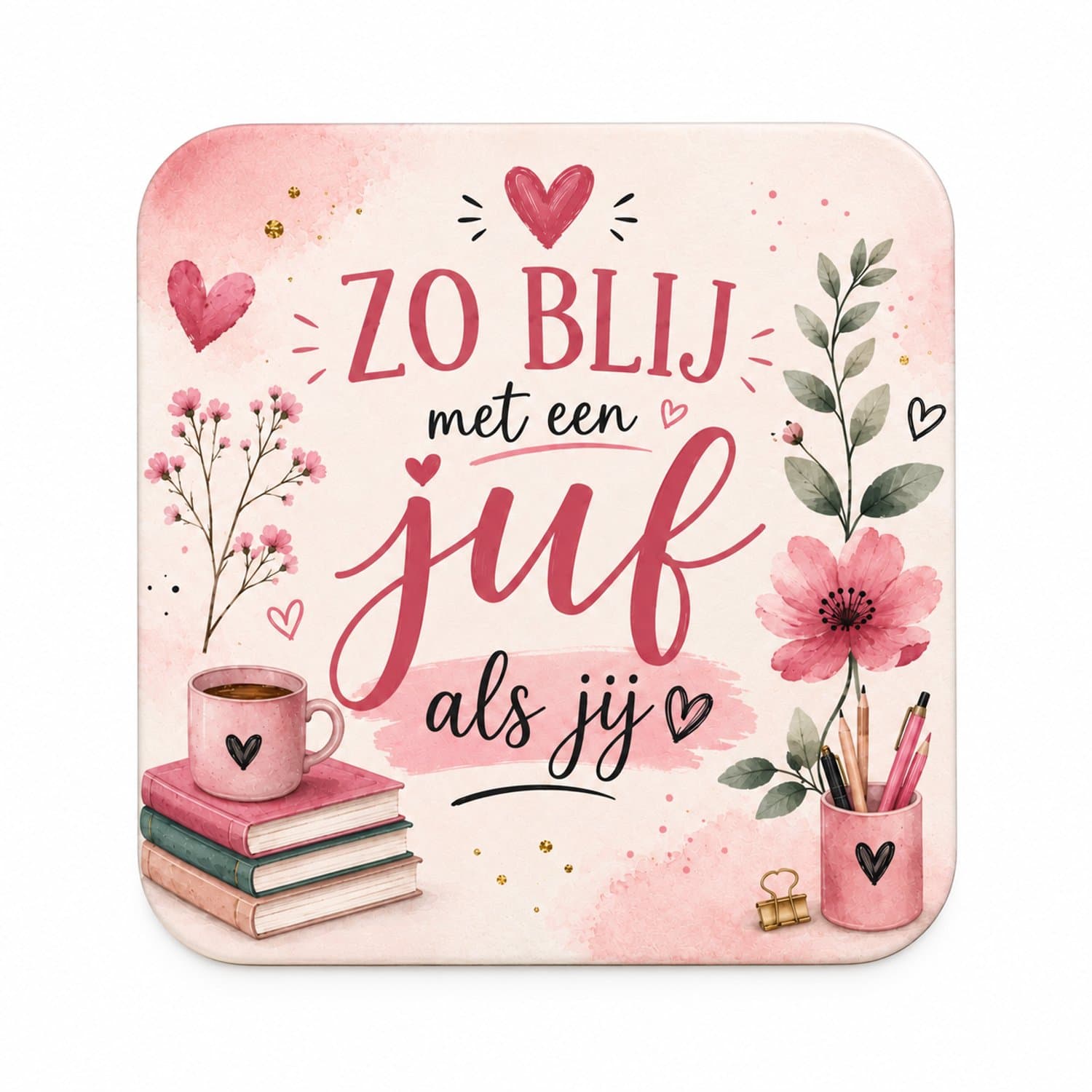 Zo Blij Met Een Juf Als Jij Onderzetter 10x10 cm – Roze Juffencadeau – Keramische Onderzetter met Bloemen Design