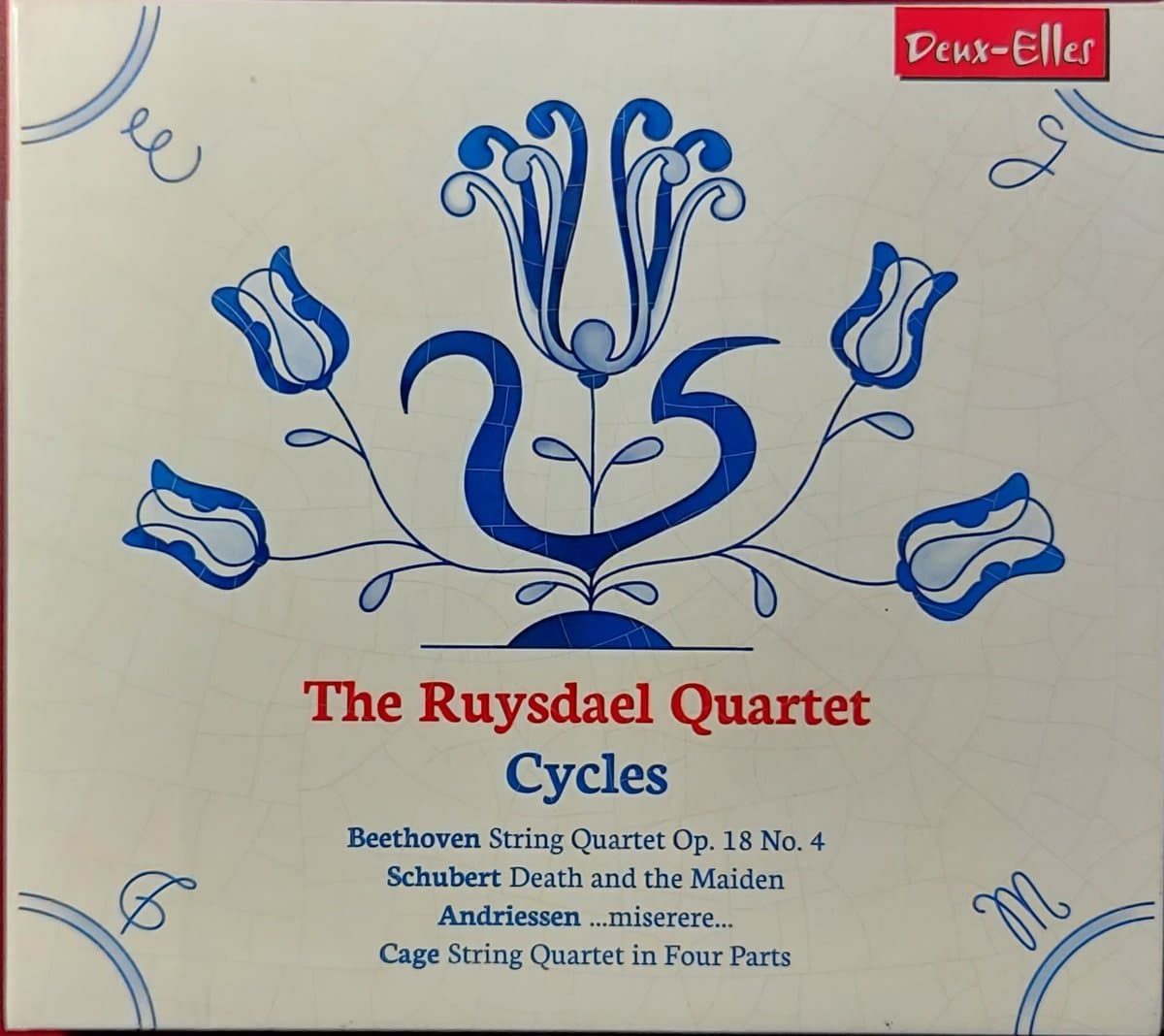 The Ruysdael Quartet: Cycles