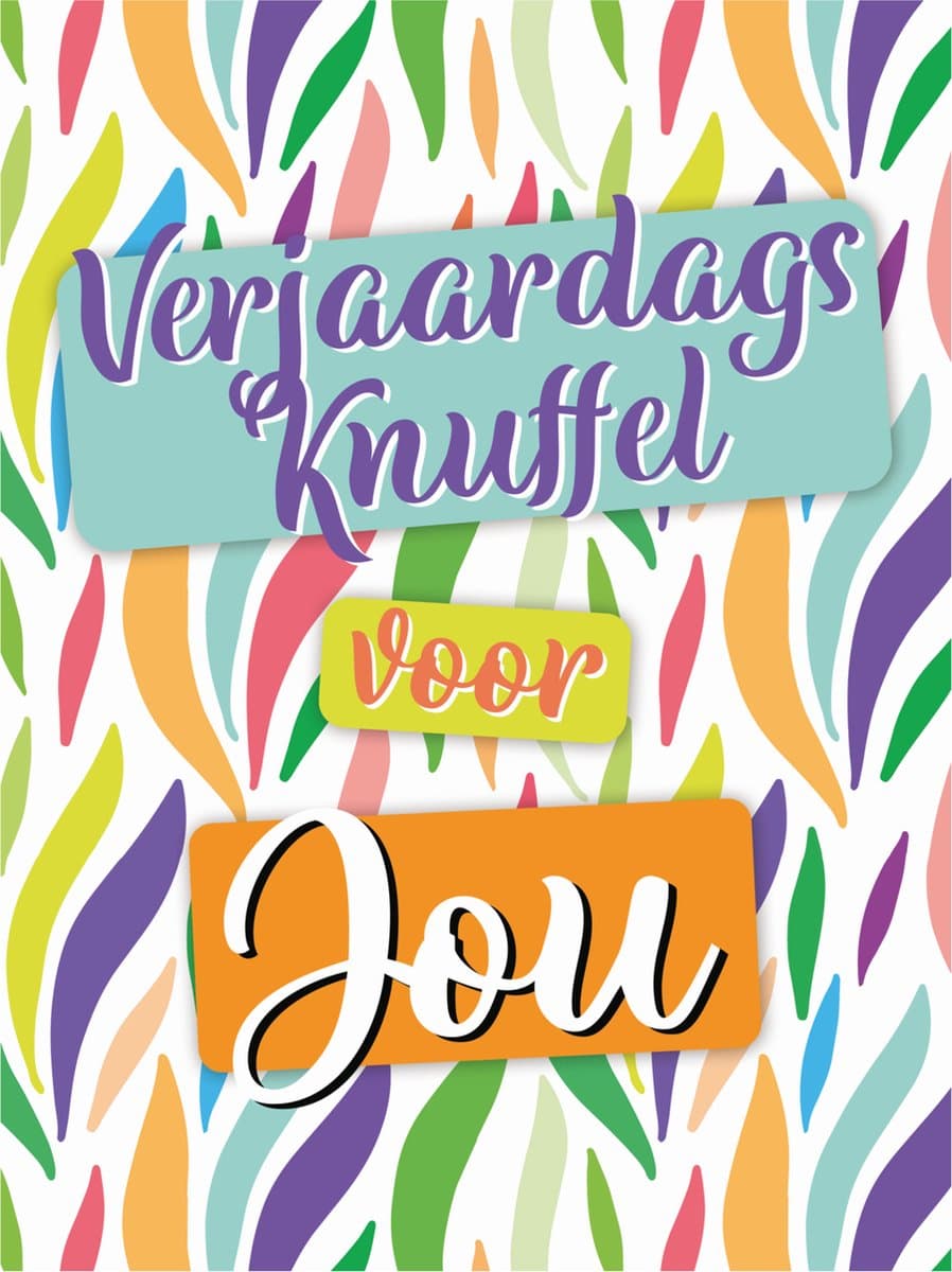 Wenskaart - A4 Formaat - Verjaardagsknuffel Voor Jou - Een Stuk