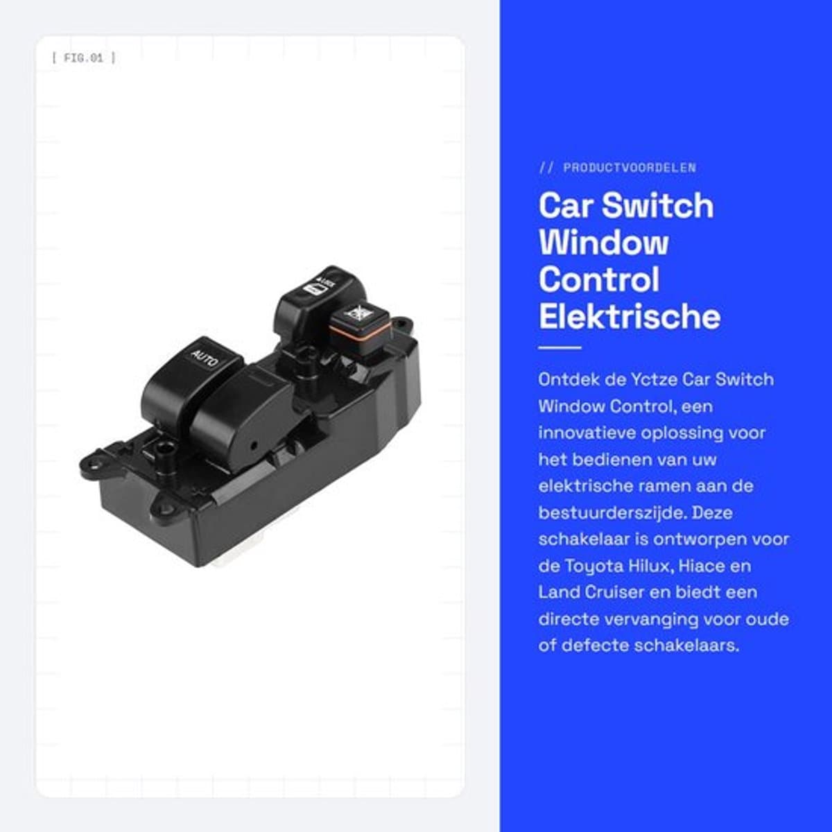 Car Switch Window Control - Elektrische Raamschakelaar - Links - Vervangend Onderdeel - Gemakkelijk te Installeren - Geschikt voor Toyota...