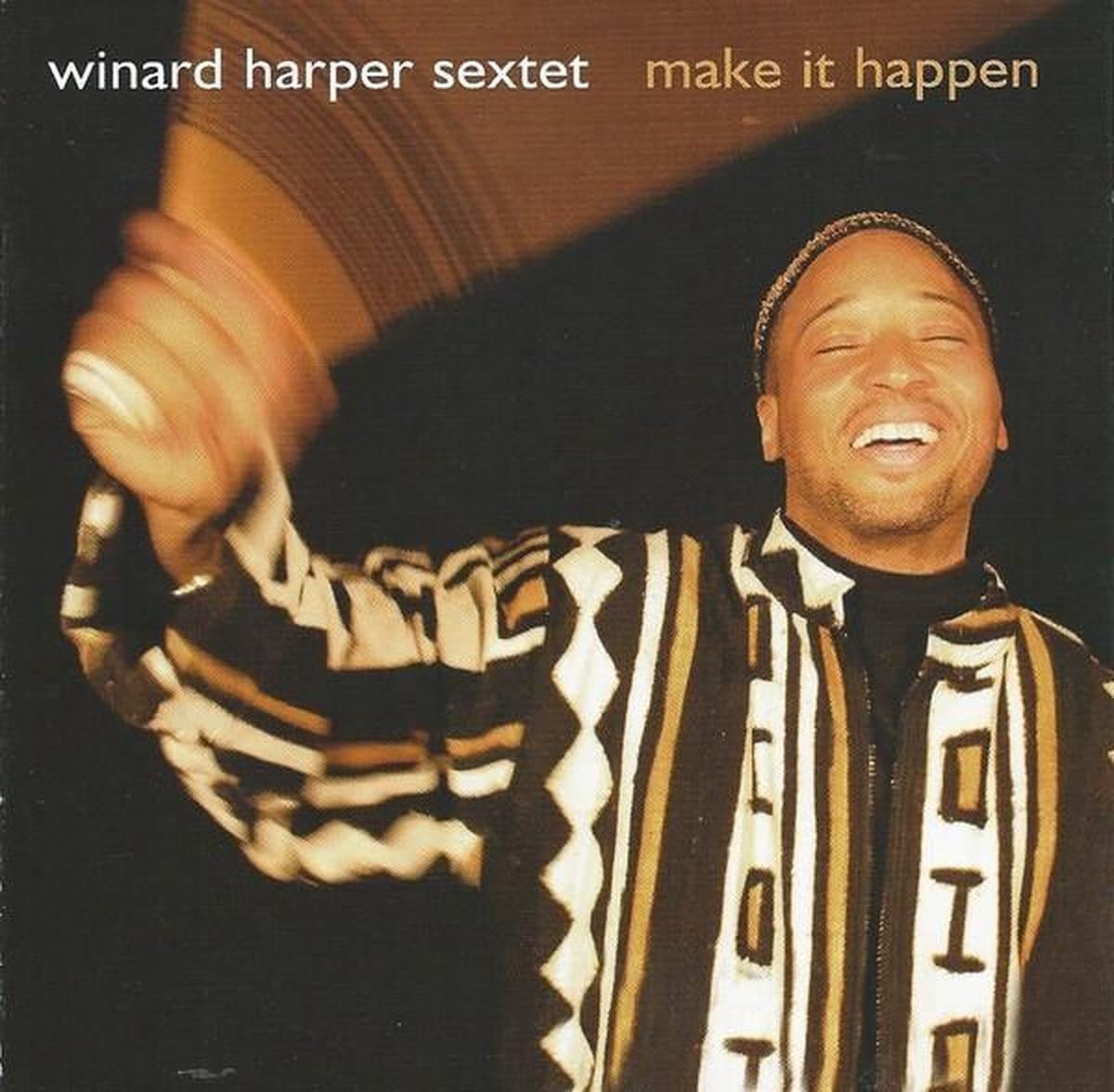 Winard Harper Sextet - Make It Happen (CD)
