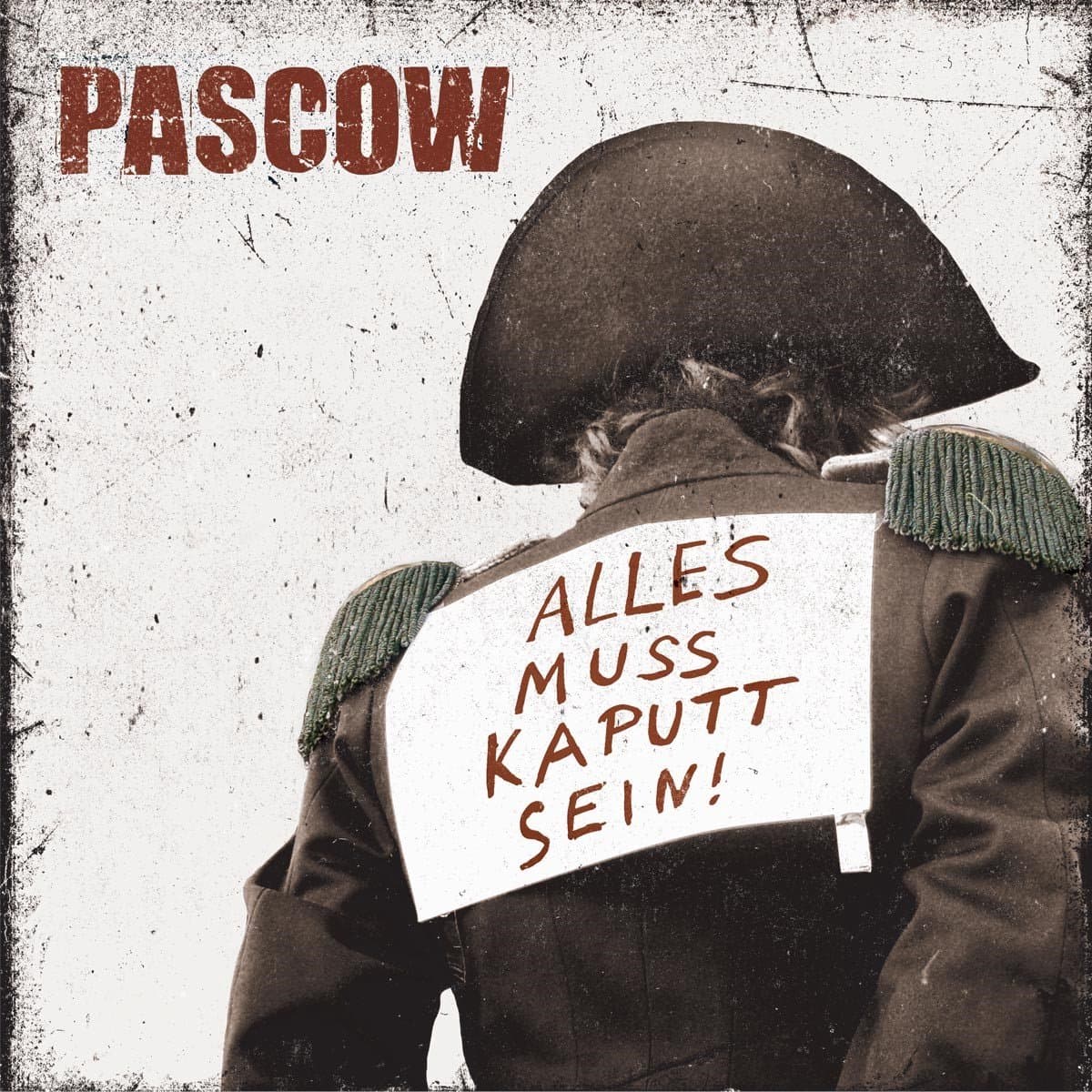Pascow - Alles Muss Kaputt Sein! (CD)