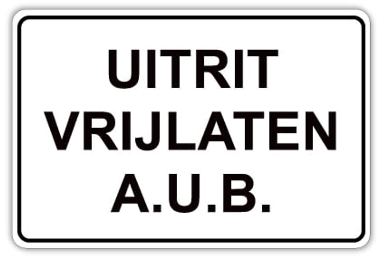 Bord Uitrit Vrijlaten - Weerbestendig Aluminium - 30x45 cm - Bevestiging: Zonder bevestiging (alleen het bord)