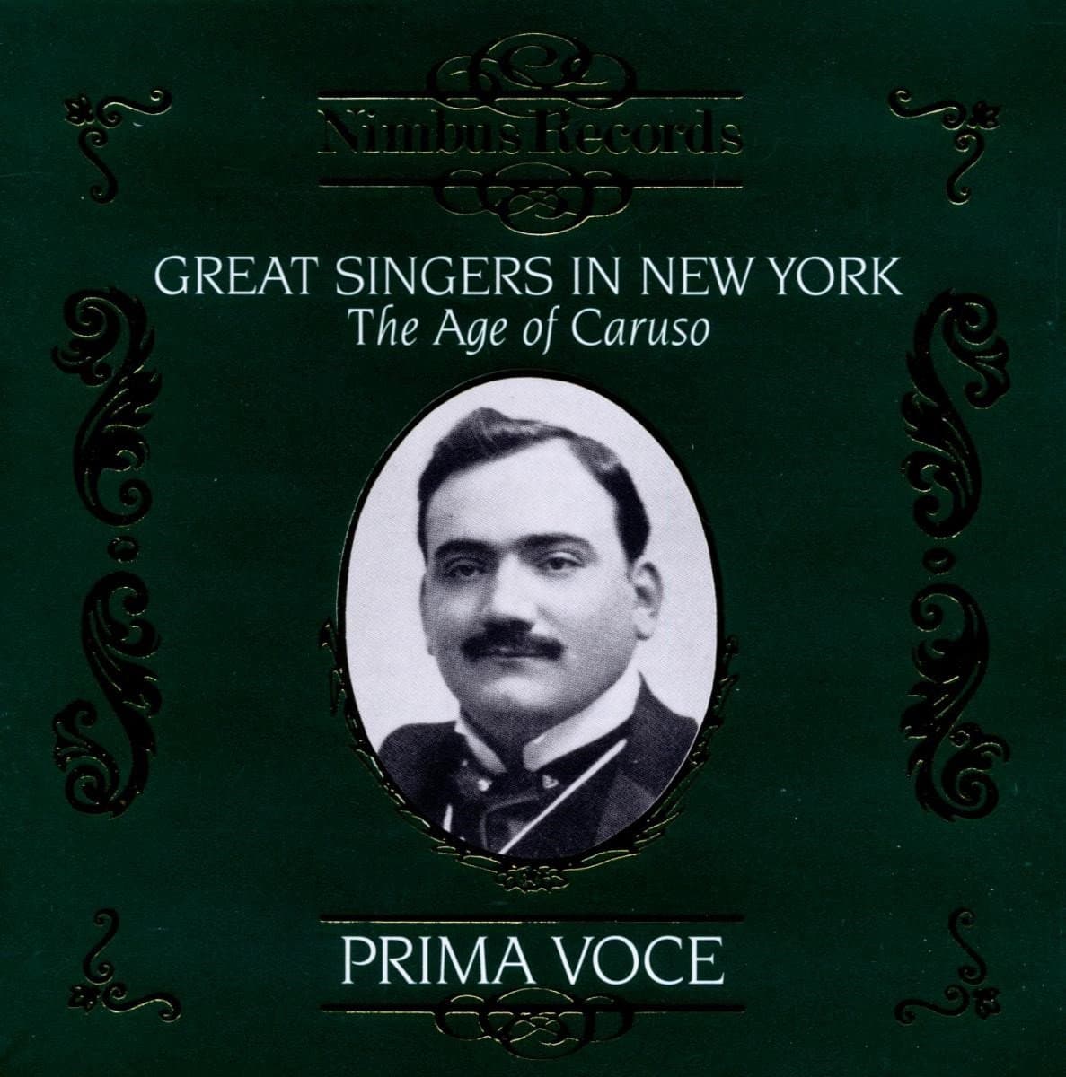 Various Artists - Great Singers In New York - The Age Of Caruso (CD)