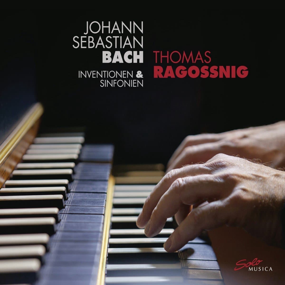 Thomas Ragossnig - J.S. Bach: Inventionen & Sinfonien (CD)