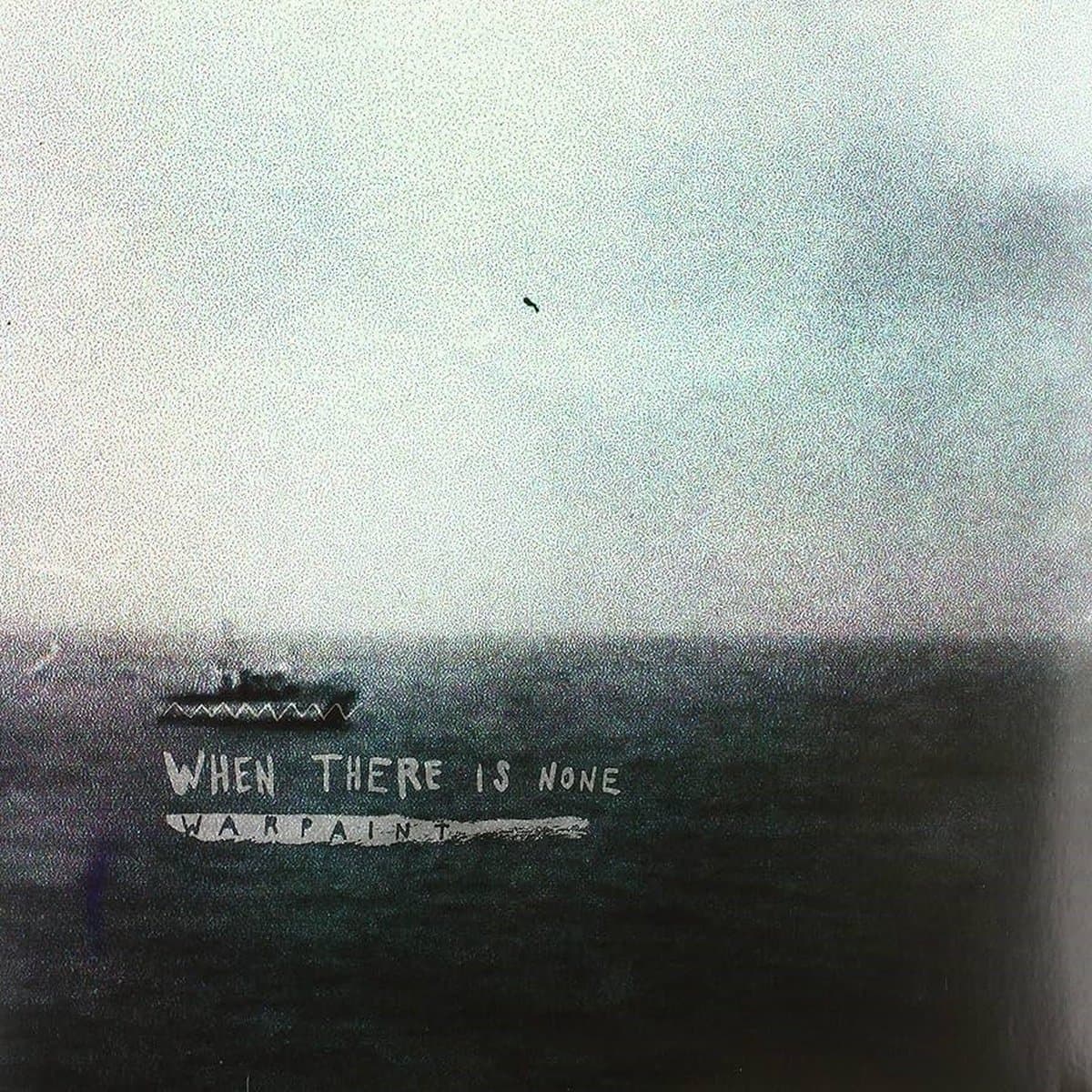 When There Is None - Warpaint (CD)
