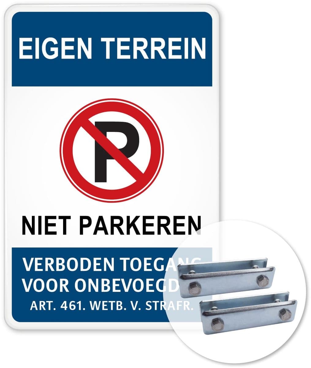 Eigen Terrein bord - Niet parkeren - Weerbestendig Aluminium - 30x45 cm - Bevestiging: Met hekbeugels (voor spijlen- of gaashek)