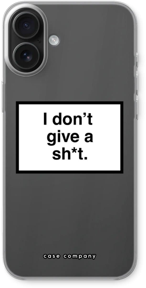 Case Company® - Hoesje geschikt voor iPhone 16 Plus hoesje - Don't give a shit - Soft Cover Telefoonhoesje - Bescherming aan alle Kanten en Schermrand
