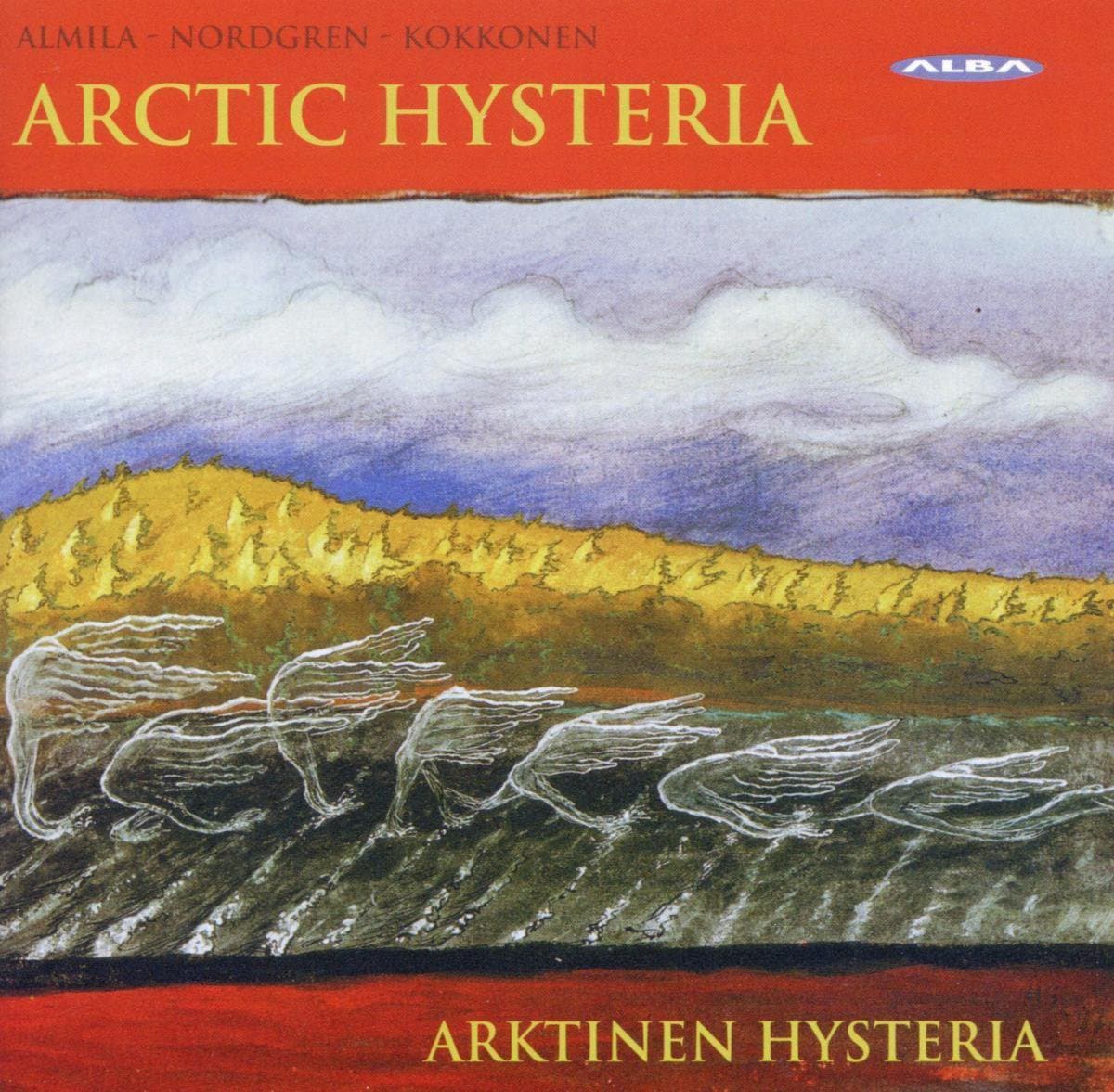Almila, Nordgren, Kokkonen: Arctic Hysteria