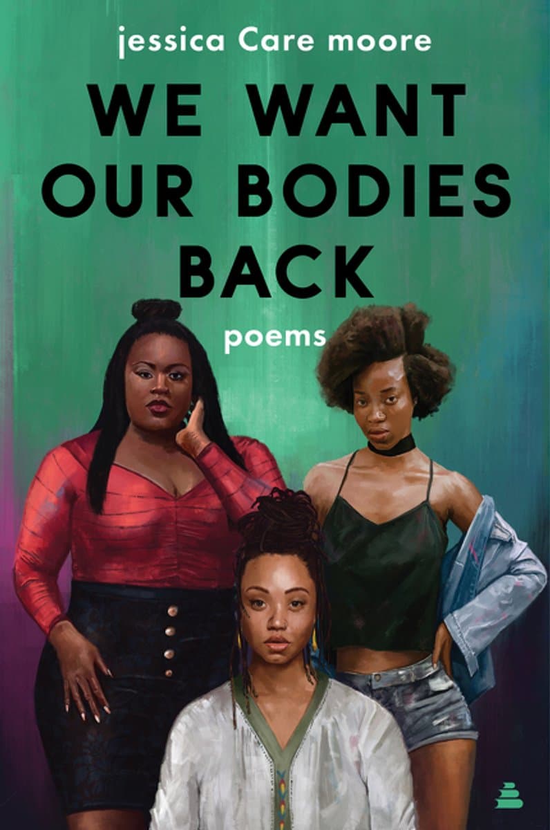 We Want Our Bodies Back: Poems