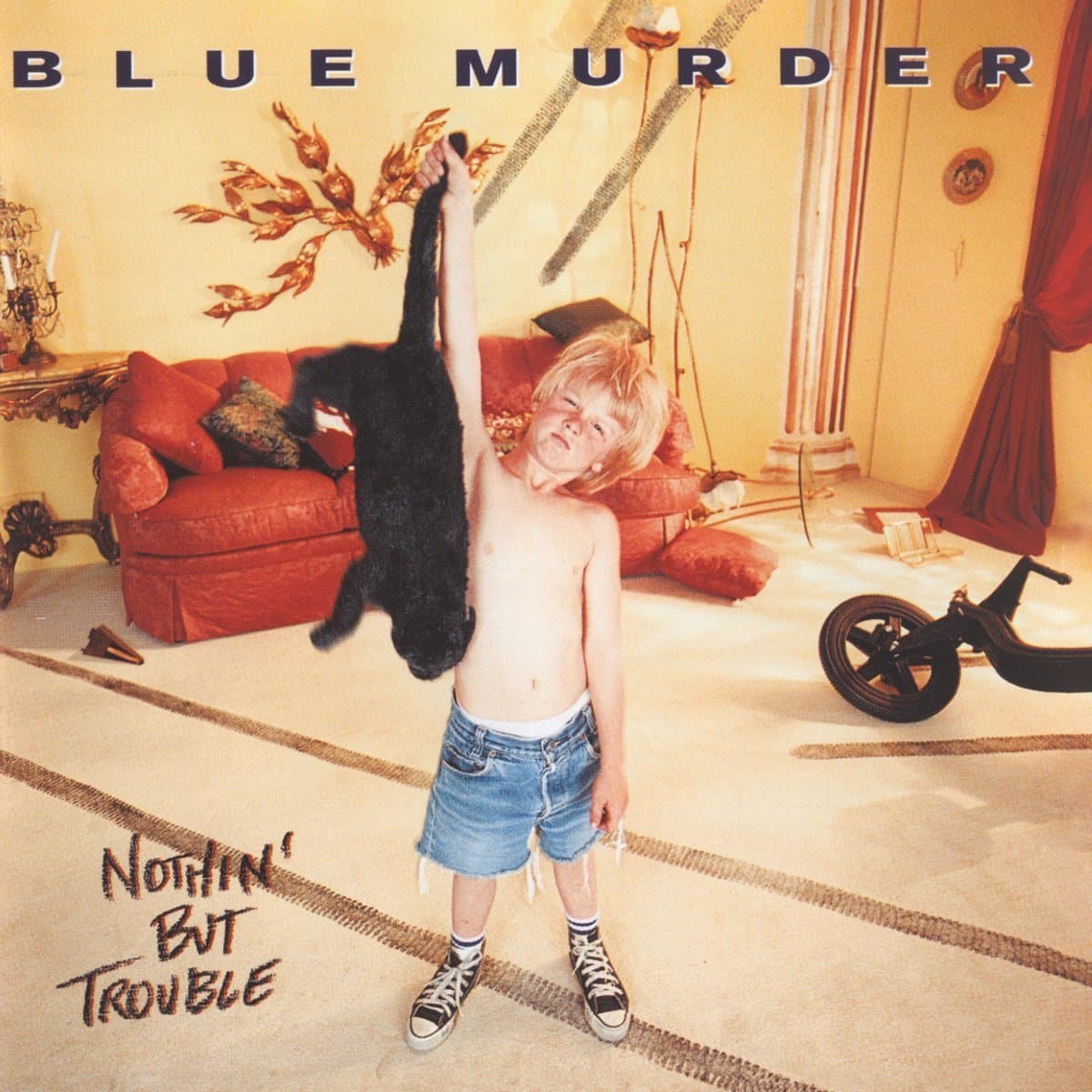 Nothin' but trouble