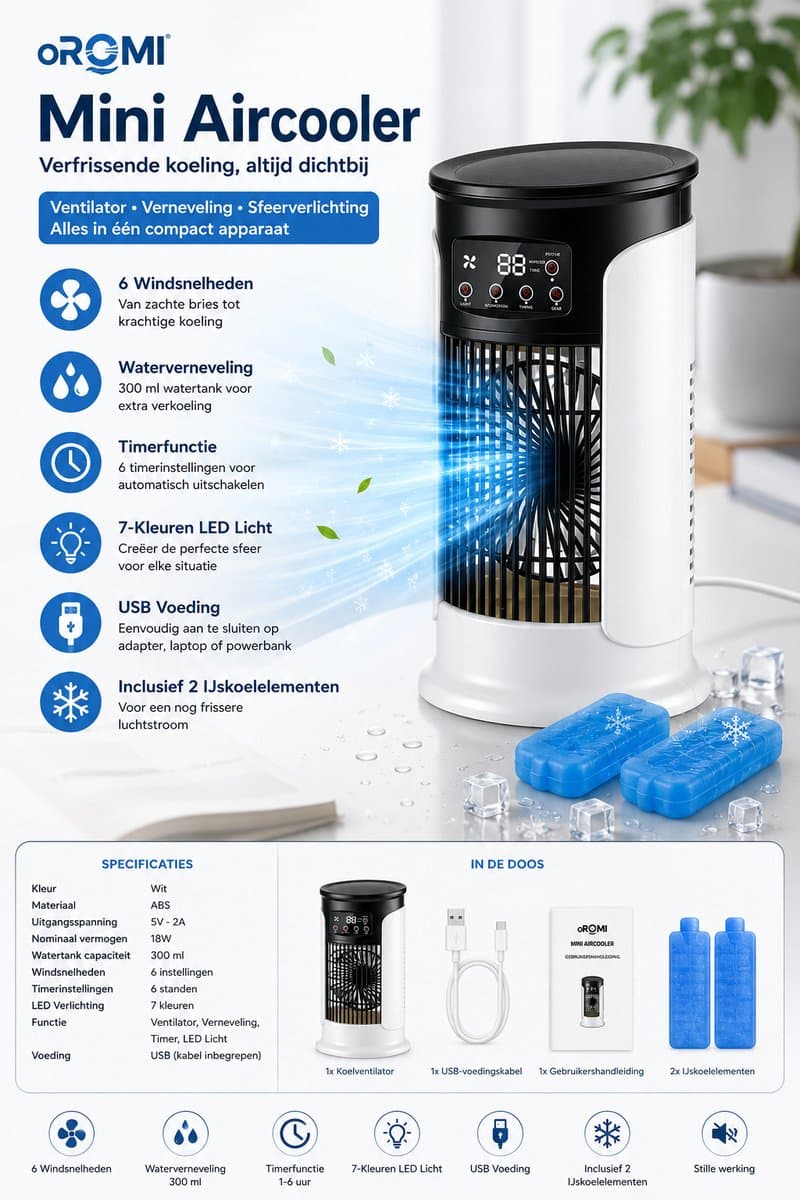 oROMI Mini Aircooler met Waterverneveling – 6 Snelheden – 300 ml Watertank – 7 Kleuren LED – Timer – USB Tafelventilator met 2 Koelelementen