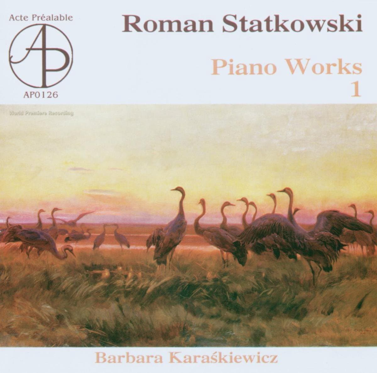 Barbara Karaskiewicz - Statkowski: Piano Works I (CD)