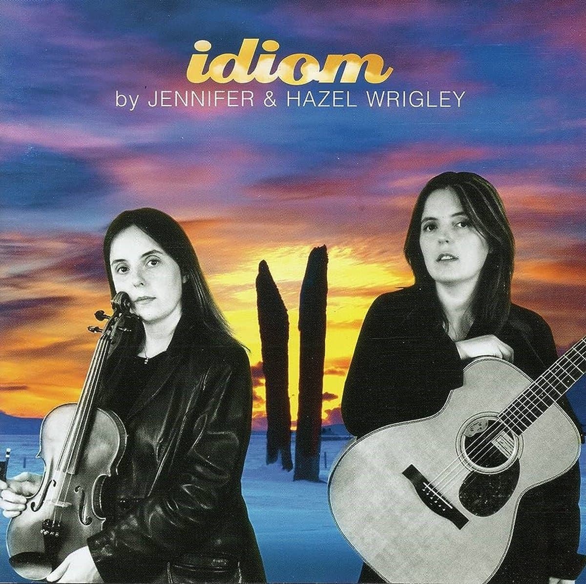 Jennifer & Hazel Wrigley - Idiom (CD)