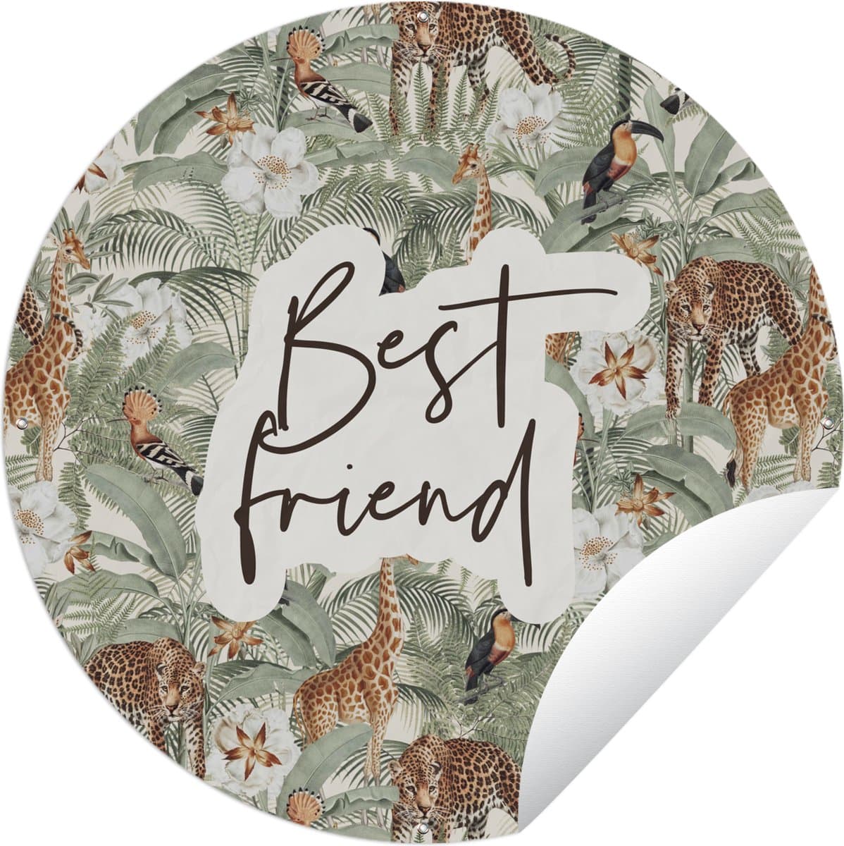 Tuincirkel Quotes- Best friend - Vrienden - Spreuken - BFF - 120x120 cm - Ronde Tuinposter - Buiten - XXL