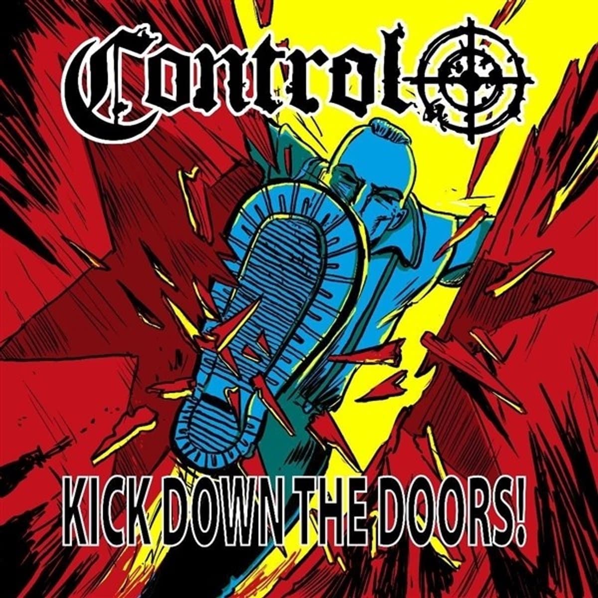 Control - Kick Down The Doors! (CD)