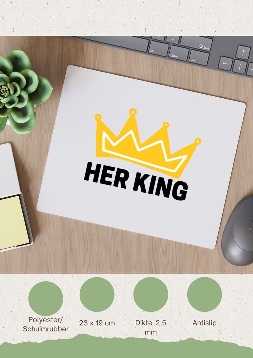 Akyol - her king Muismat - Koning - iemand die zich voelt als een koning - valentijnsdag - verjaardag - cadeautje voor vriendje - kado - geschenk - 23 bij 19 cm